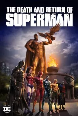 The Death and Return of Superman (2019) พากย์ไทย ดูหนังออนไลน์ HD