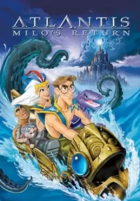 Atlantis Milo’s Return (2003) แอตแลนติส 2 ผจญภัยแดนอาถรรพ์ ดูหนังออนไลน์ HD