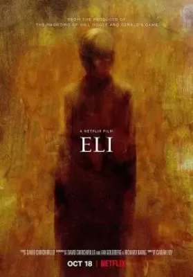 Eli (2019) อีไล จิตต้องขัง ดูหนังออนไลน์ HD