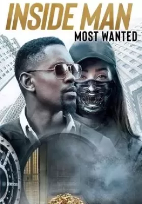 Inside Man Most Wanted (2019) ปล้นข้ามโลก ดูหนังออนไลน์ HD