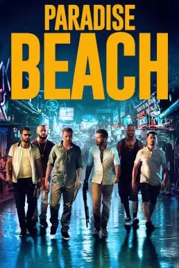 Paradise Beach (2019) พาราไดซ์ บีช (Netflix) ดูหนังออนไลน์ HD