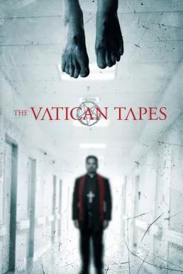 The Vatican Tapes (2015) สวดนรกลงหลุม ดูหนังออนไลน์ HD