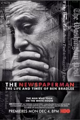 The Newspaperman The Life and Times of Ben Bradlee (2017) (ซับไทย) ดูหนังออนไลน์ HD