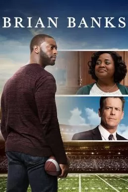 Brian Banks (2018) ไบรอันแบ๊งส์ ดูหนังออนไลน์ HD