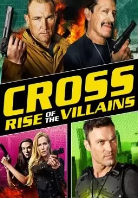 Cross Rise of the Villains (2019) (ซับไทย) ดูหนังออนไลน์ HD