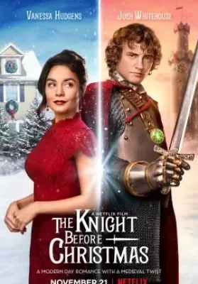 The Knight Before Christmas (2019) อัศวินก่อนวันคริสต์มาส ดูหนังออนไลน์ HD