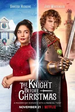 The Knight Before Christmas (2019) อัศวินก่อนวันคริสต์มาส ดูหนังออนไลน์ HD