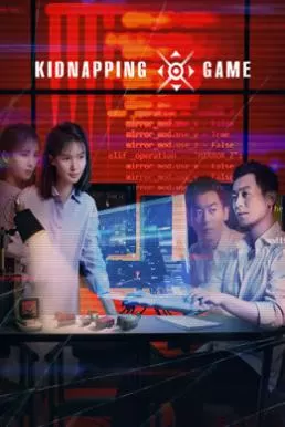 Kidnapping Game (2020) เกมสิบราตรี ดูหนังออนไลน์ HD