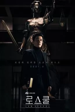Law School (2021) ชีวิตนักเรียนกฏหมาย ดูหนังออนไลน์ HD
