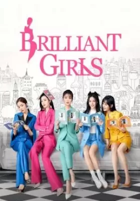 Brilliant Girls (2021) เพราะรักจึงเป็นฉันเอง ดูหนังออนไลน์ HD