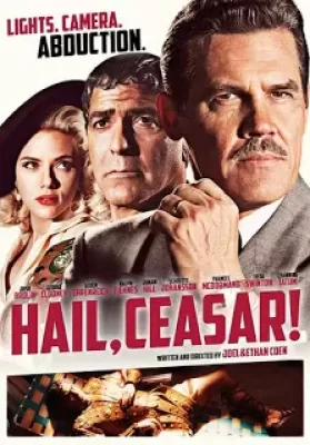 Hail Caesar! (2016) กองถ่ายป่วน ฮากวนยกกอง [ซับไทย] ดูหนังออนไลน์ HD