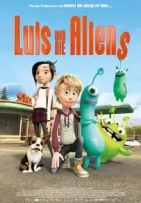 Luis and The Aliens ( 2018) หลุยส์ตัวแสบ กับแก๊งเอเลี่ยนตัวป่วน ดูหนังออนไลน์ HD