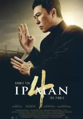 Ip Man 4 The Finale (2020) ยิปมัน ภาค 4 ดูหนังออนไลน์ HD