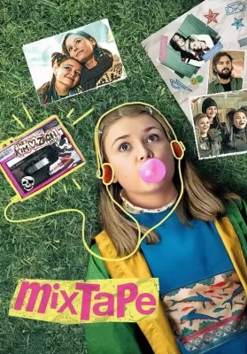 Mixtape (2021) มิกซ์เทป ดูหนังออนไลน์ HD