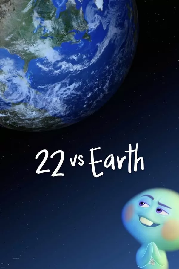 22 vs. Earth (2021) ดินแดนก่อนโลก ดูหนังออนไลน์ HD