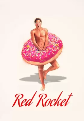 Red Rocket (2021) ดูหนังออนไลน์ HD