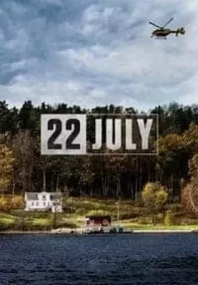 22 July (2018) 22 กรกฎาคม วันมหาโหด (ซับไทย) ดูหนังออนไลน์ HD