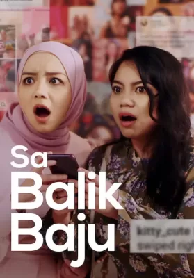 Sa Balik Baju (2021) เรื่องเล่าสาวออนไลน์ ดูหนังออนไลน์ HD