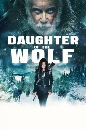 Daughter of the Wolf (2019) ดูหนังออนไลน์ HD
