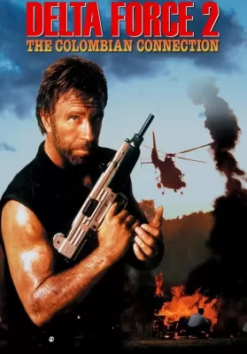 Delta Force 2 The Colombian Connection (1990) แฝดไม่ปราณี 2 ดูหนังออนไลน์ HD