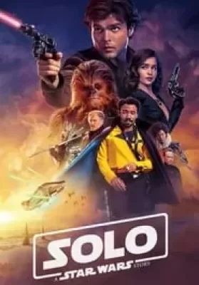 Solo A Star Wars Story (2018) ฮาน โซโล ตำนานสตาร์ วอร์ส ดูหนังออนไลน์ HD
