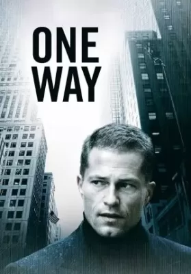 One Way  (2006) ลวงลับ..กับดักมรณะ ดูหนังออนไลน์ HD