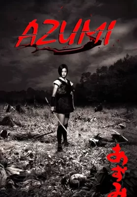 Azumi (2003) อาซูมิ ซามูไรสวยพิฆาต ดูหนังออนไลน์ HD