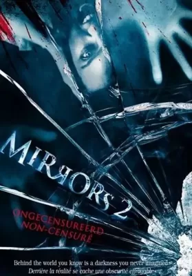 Mirrors 2 (2010) มันอยู่ในกระจก 2 สะท้อนผีดุ ดูหนังออนไลน์ HD