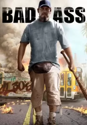 Bad Ass (2012) เก๋าโหดโคตรระห่ำ ดูหนังออนไลน์ HD
