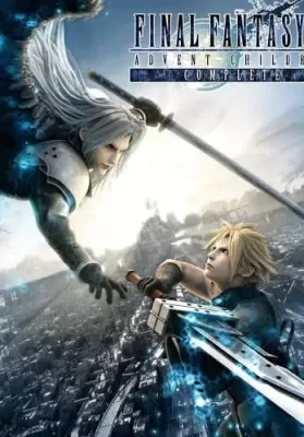 Final Fantasy VII Advent Children Complete (2009) ไฟนอล แฟนตาซี 7 [ซับไทย] ดูหนังออนไลน์ HD
