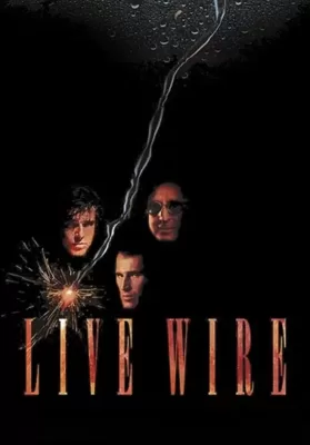 Live Wire (1992) พยัคฆ์ร้ายหยุดนรก ดูหนังออนไลน์ HD