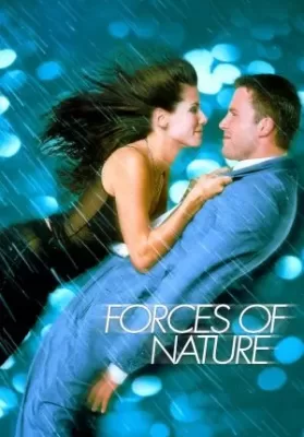 Forces of Nature (1999) หลบพายุร้าย เจอพายุรัก ดูหนังออนไลน์ HD
