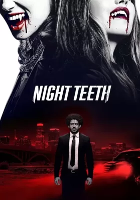 Night Teeth (2021) เขี้ยวราตรี ดูหนังออนไลน์ HD