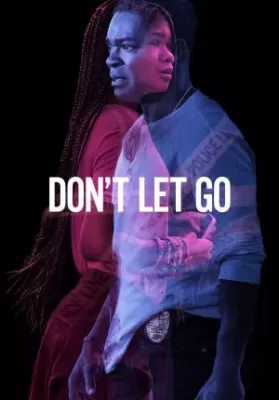 Don’t Let Go (2019) อย่าให้รอด ดูหนังออนไลน์ HD