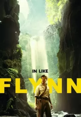 In Like Flynn (2018) พากย์ไทย ดูหนังออนไลน์ HD