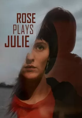 Rose Plays Julie (2019) ดูหนังออนไลน์ HD