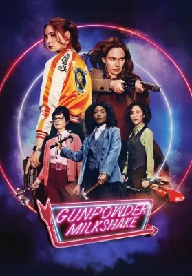 Gunpowder Milkshake (2021) ดูหนังออนไลน์ HD