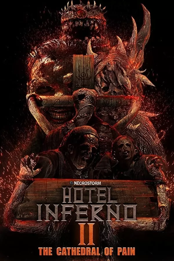 Hotel Inferno 2 The Cathedral Of Pain (2017) ดูหนังออนไลน์ HD