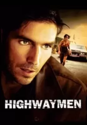 Highwaymen (2004) ไฮเวย์แมน ซิ่งกระตุกเหยื่อ ดูหนังออนไลน์ HD