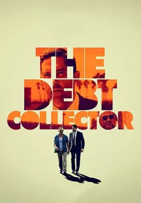 The Debt Collector (2018) หนี้นี้ต้องชำระ ดูหนังออนไลน์ HD
