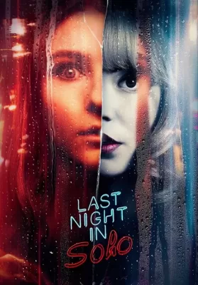 Last Night In Soho (2021) ฝันหลอนที่โซโห ดูหนังออนไลน์ HD