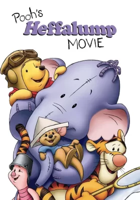 Pooh’s Heffalump Movie (2005) เฮฟฟาลัมพ์ เพื่อนใหม่ของพูห์ ดูหนังออนไลน์ HD
