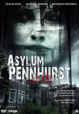Pennhurst (2008) ร้าง / เร้น / ลับ ดูหนังออนไลน์ HD