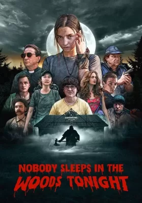 Nobody Sleeps in the Woods Tonight (Netflix) (2020) คืนผวาป่าไร้เงา ดูหนังออนไลน์ HD