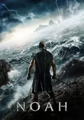 Noah (2014) โนอาห์ มหาวิบัติวันล้างโลก ดูหนังออนไลน์ HD