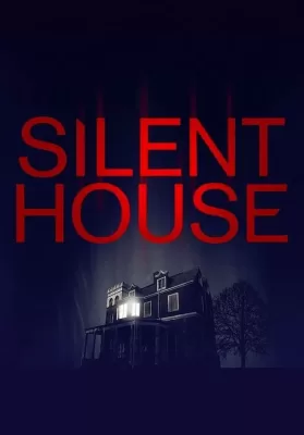 Silent House (2011) ดูหนังออนไลน์ HD