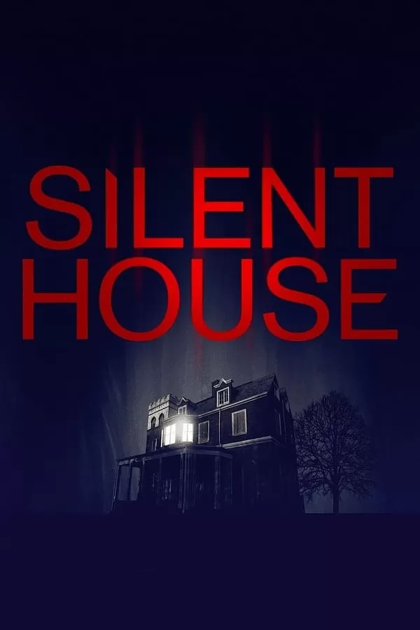 Silent House (2011) ดูหนังออนไลน์ HD