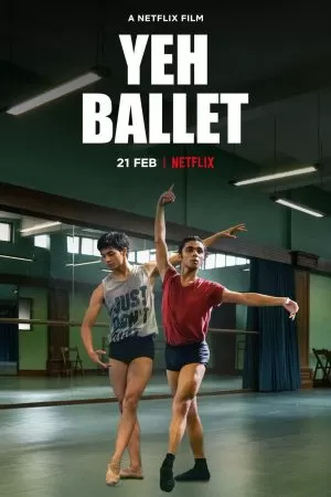 Yeh Ballet (2020) หนุ่มบัลเลต์มุมไบ ดูหนังออนไลน์ HD
