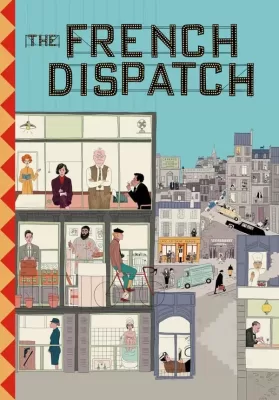 The French Dispatch (2021) ก๊วนข่าวหัวเห็ด ดูหนังออนไลน์ HD