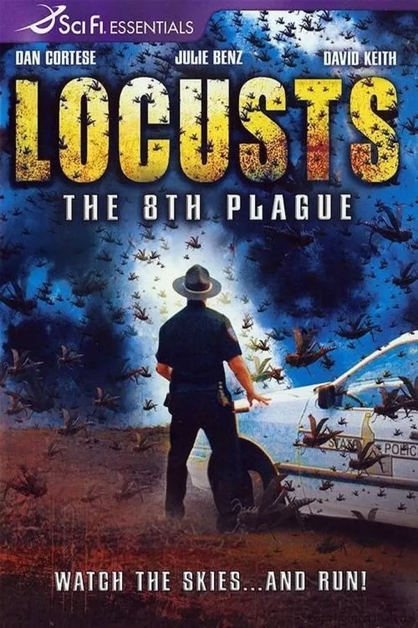 Locusts the 8th Plague (2005) ฝูงแมลงนรกระบาดโลก ดูหนังออนไลน์ HD